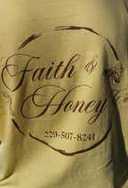 Faith & Honey Co. T-Shirt